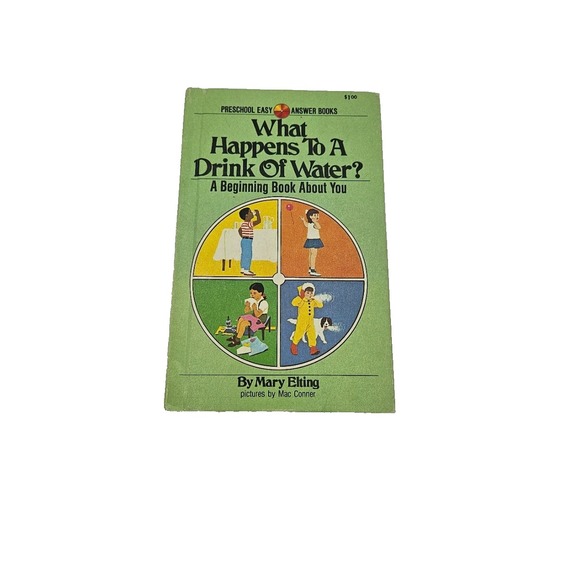 Other - Vintage 1971 What Happens to a Drink of Water Mary Elting Mac Conner Hardcover